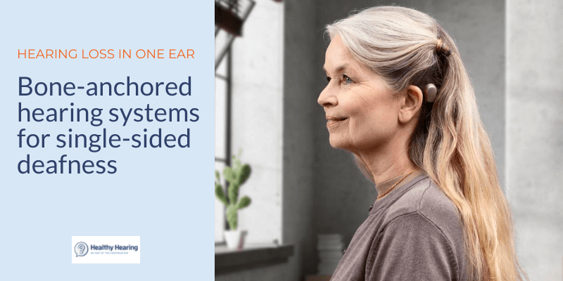 A woman wears a bone-anchored hearing system called Ponto by Oticon Medical